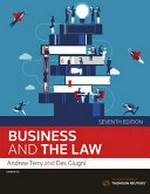 Business and the law / Andrew Terry, Des Giugni.
