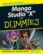 Manga Studio for dummies / by Doug Hills and Michael Rhodes.