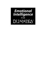 Emotional intelligence for dummies / by Steven J. Stein ; foreword by Peter Salovey.