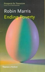 Ending poverty / Robin Marris