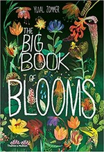 The big book of blooms / words and pictures by Yuval Zommer.