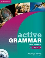 Active grammar. with answers / Mark Lloyd and Jeremy Day. Level 3 :