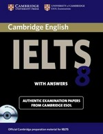 Cambridge IELTS. examination papers from University of Cambridge ESOL examinations. 8 :