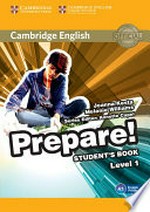 Cambridge English prepare! Joanna Kosta, Melanie Williams. Level 1, Student's book /