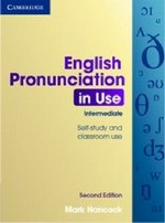 English pronunciation in use : self-study and classroom use. Mark Hancock. Intermediate /