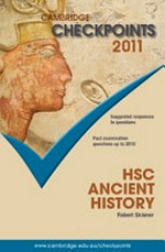HSC ancient history 2011 / Robert Skinner.