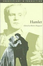 Hamlet, Prince of Denmark / edited by Robert Hapgood.