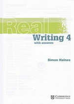 Real writing : with answers. Simon Haines. 4 /