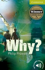 Why? / Philip Prowse.