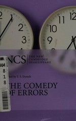 The comedy of errors / edited by T.S. Dorsch ; revised and with a new introduction by Ros King.