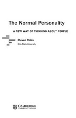 The normal personality : a new way of thinking about people / Steven Reiss.