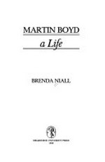 Martin Boyd : a life / Brenda Niall