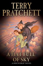 A hat full of sky : a Discworld novel / Terry Pratchett.