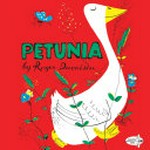 Petunia / by Roger Duvoisin.
