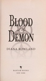 Blood of the demon / Diana Rowland.