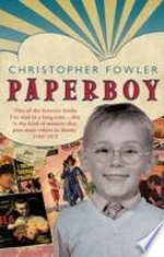Paperboy / Christopher Fowler.