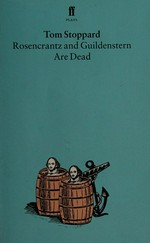 Rosencrantz and Guildenstern are dead / by Tom Stoppard