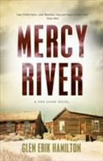 Mercy river / Glen Erik Hamilton.