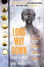 Long way down / Jason Reynolds ; illustrated by Chris Priestley.