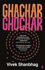 Ghachar ghochar / Vivek Shanbhag ; translated from the Kannada by Srinath Perur.