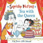 Tea with the Queen / Pip Jones ; illustrated by Ella Okstad.