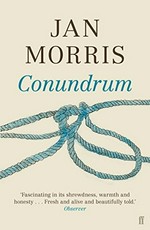 Conundrum / Jan Morris.