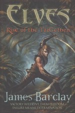 Rise of the TaiGethen / James Barclay.