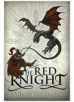 The red knight / Miles Cameron.
