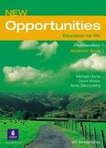 New opportunities, education for life. Intermediate. Students' book / Michael Harris, David Mower, Anna Sikorzyńska.