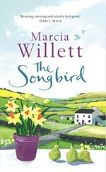 Songbird / Marcia Willett.