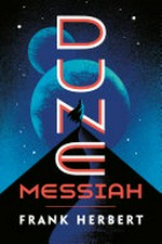 Dune messiah / Frank Herbert ; with an introduction by Brian Herbert.
