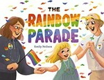 The rainbow parade / Emily Neilson.