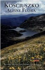 Kosciuszko alpine flora / Alec Costin ... [et al.].