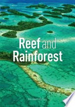 Reef and rainforest / Michael McCoy.