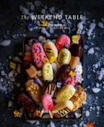 The weekend table : great Thermomix recipes for all occasions / Tenina Holder.