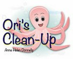 Ori's clean-up / Anne Helen Donnelly.