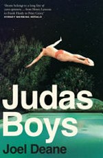 Judas boys / Joel Deane.