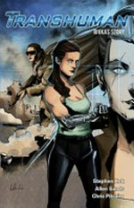 Transhuman, written by Stephen Kok ; illustrated by Allen Sands ; coloured by Chris Pitcairn. Rivka's story /