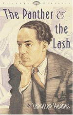 The panther & the lash : poems of our times / Langston Hughes.