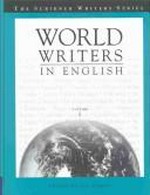 World writers in English / Jay Parini, editor.