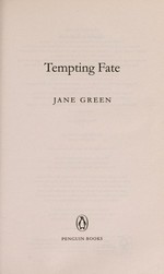 Tempting fate / Jane Green.