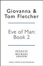 The eve illusion / Giovanna and Tom Fletcher.