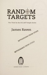 Random targets / James Raven.