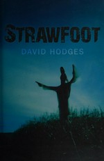 Strawfoot / David Hodges.