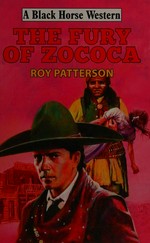 The fury of Zococa / Roy Patterson.