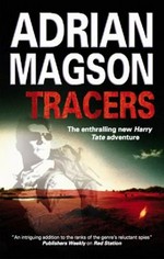 Tracers : a Harry Tate novel / Adrian Magson.
