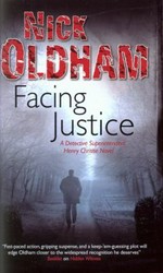 Facing justice : a Henry Christie novel / Nick Oldham.