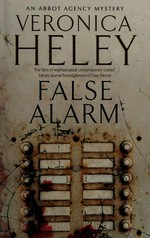 False alarm / Veronica Heley.