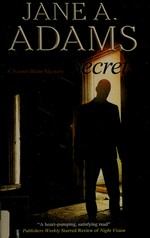 Secrets / Jane A. Adams.