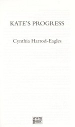 Kate's progress / Cynthia Harrod-Eagles.